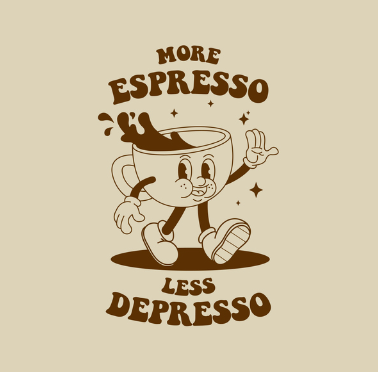 More Espresso Less Depresso